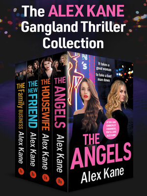 cover image of The Alex Kane Gangland Thriller Collection